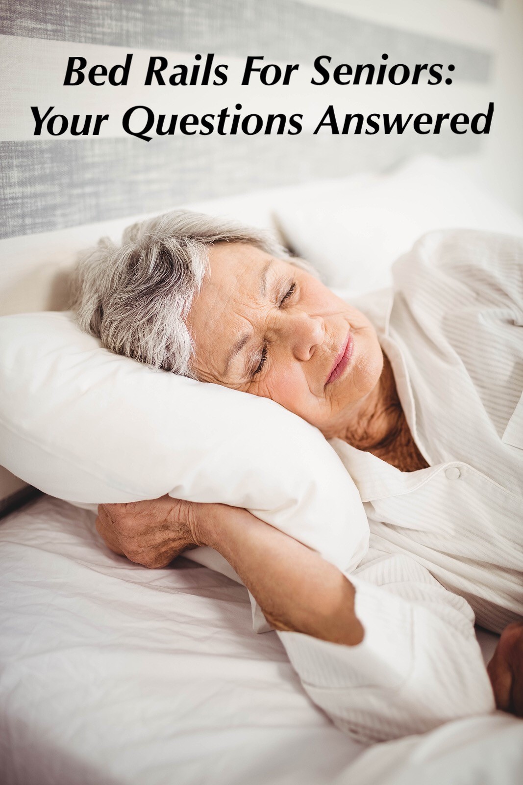 Bed Rails for Seniors FAQ & Buyer's Guide