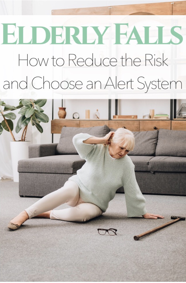 Elderly Falls How to Lower the Risk & Choose an Alert System