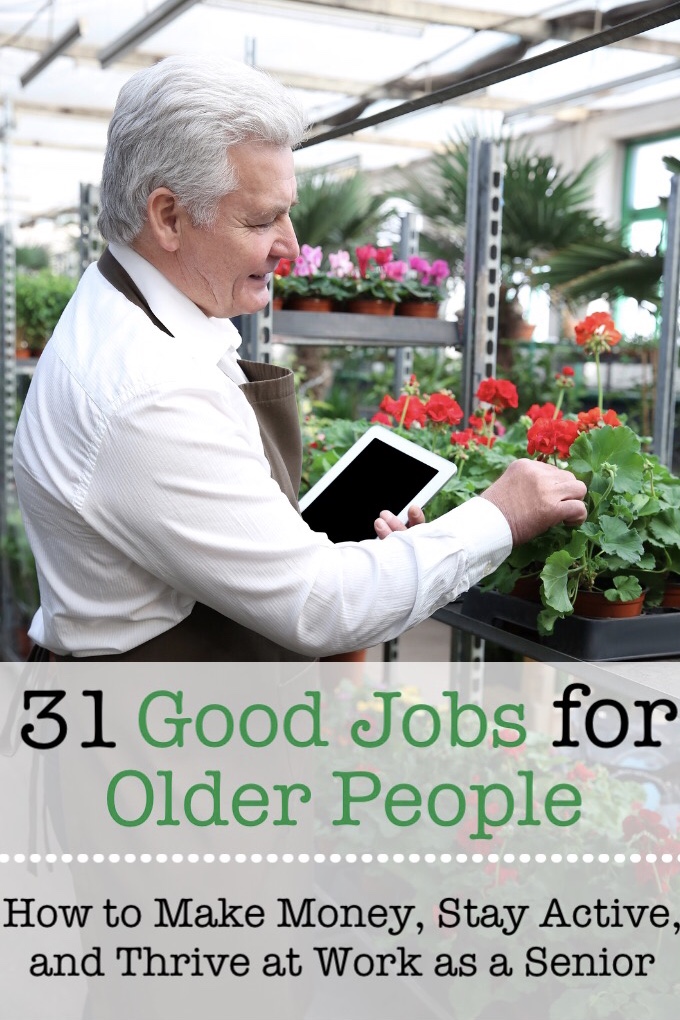 31 Good Jobs For Older People How Working Helps Seniors